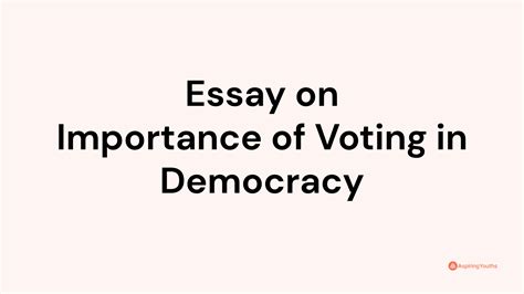 Why Is Voting Important Essay: The Fabric of Democracy and Social Progress